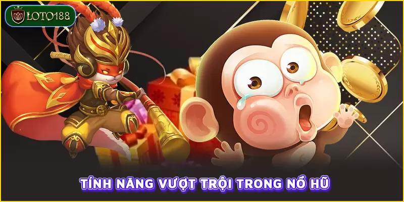 Trò chơi được trang bị tính năng nổi bật