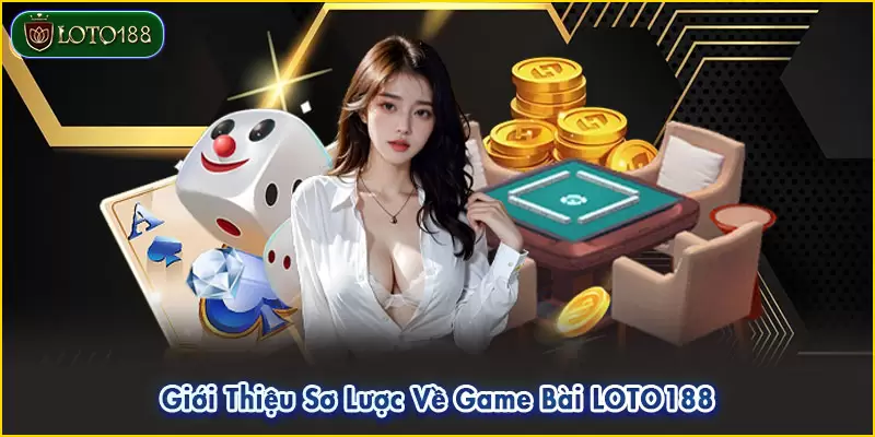 Địa chỉ cá cược game bài nổi tiếng hàng đầu khu vực